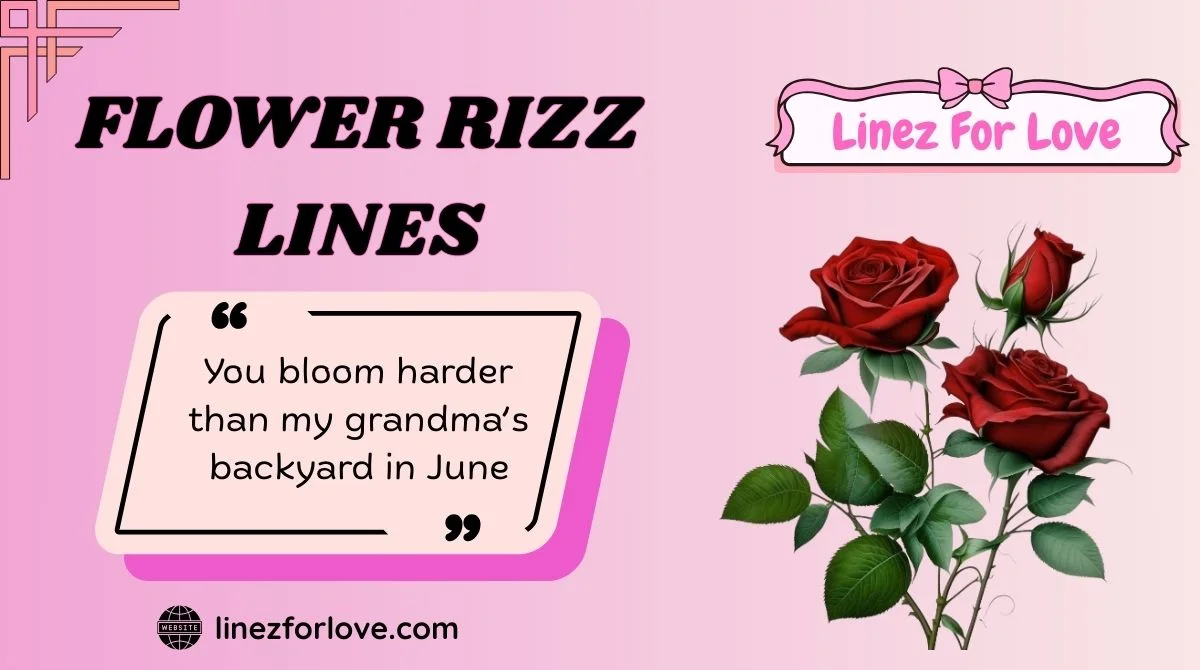 Flower Rizz Lines
