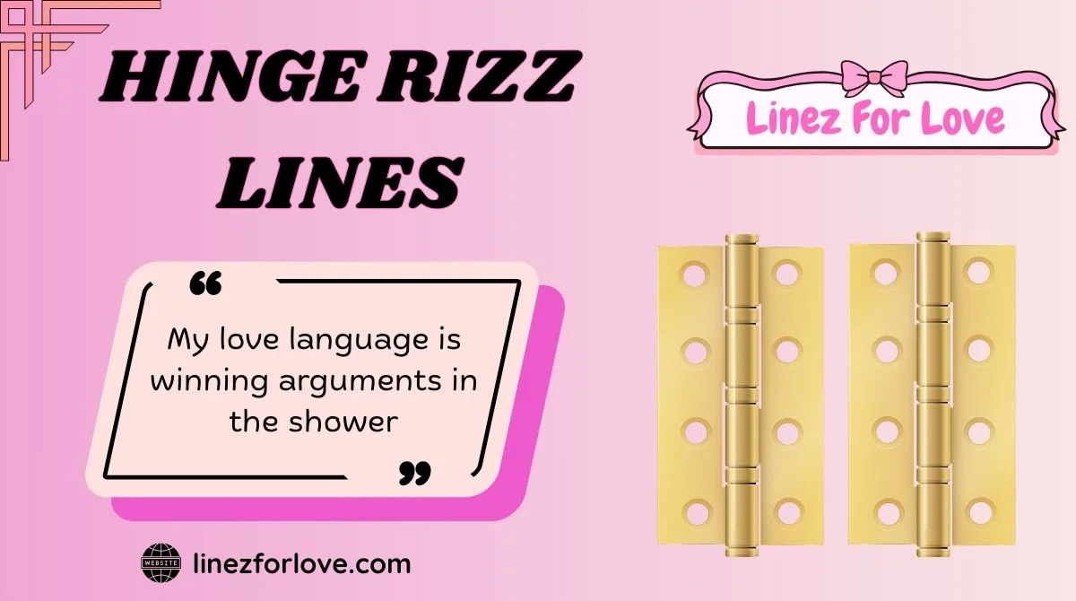 Hinge Rizz Lines