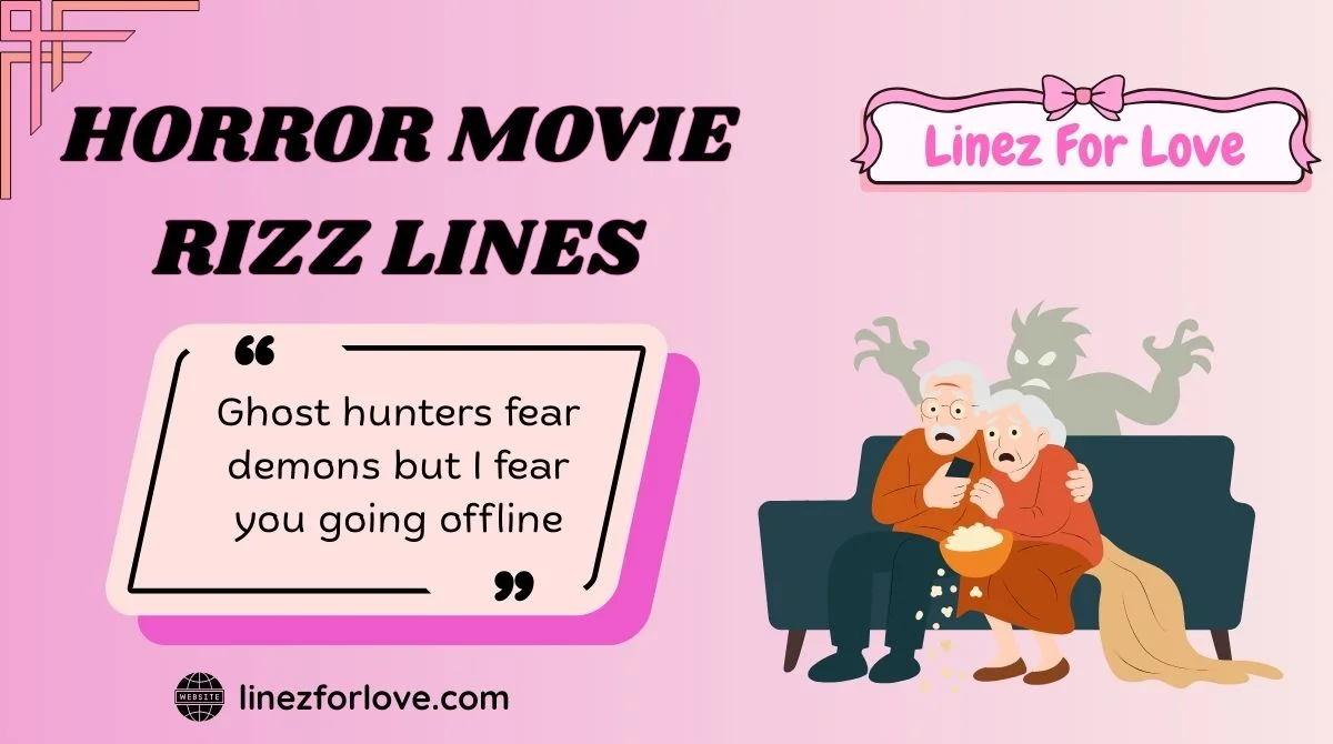 Horror Movie Rizz Lines