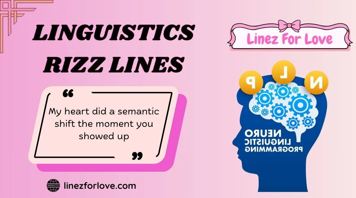 Linguistics Rizz Lines