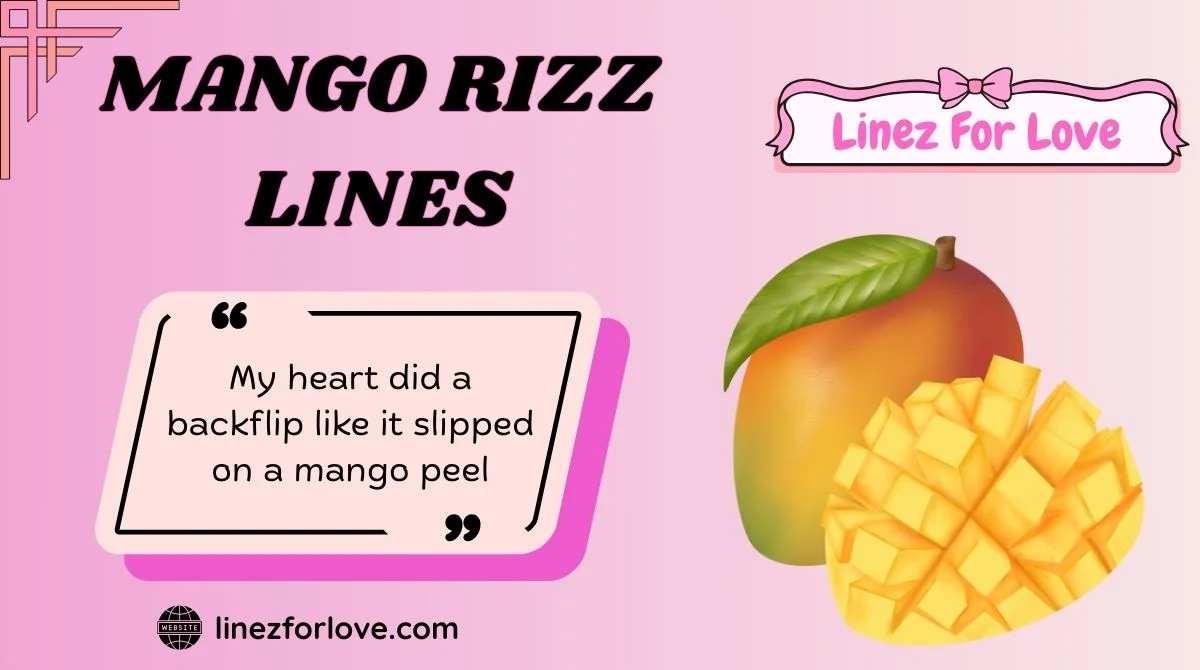Mango Rizz Lines