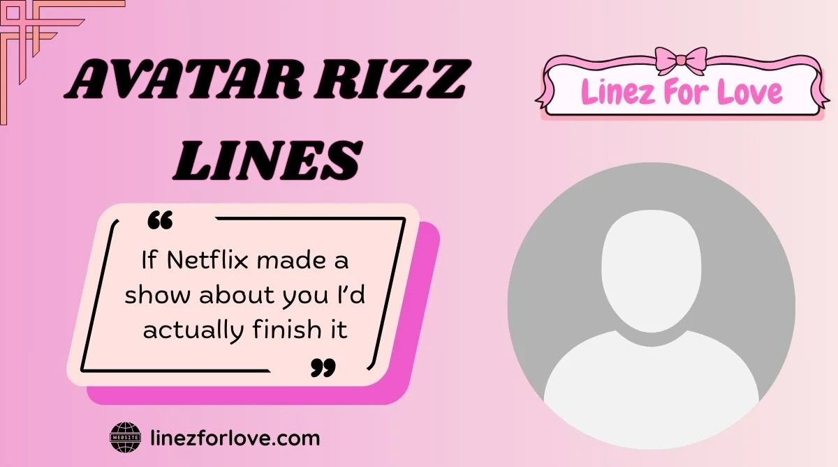 Avatar Rizz Lines