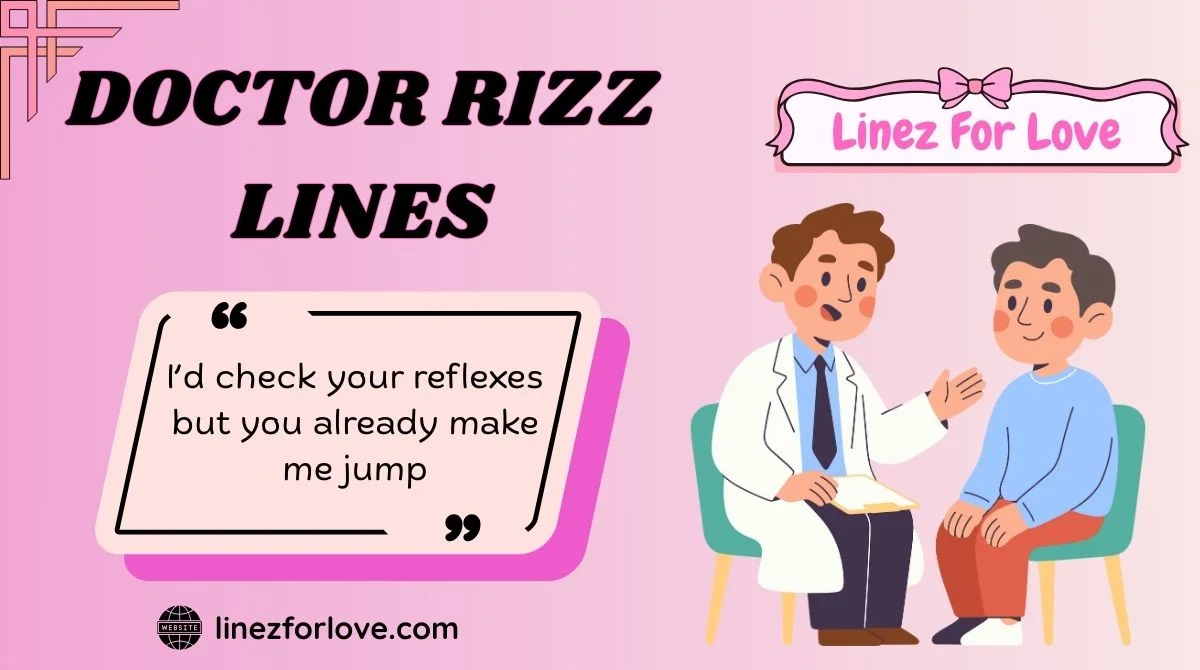 Doctor Rizz Lines
