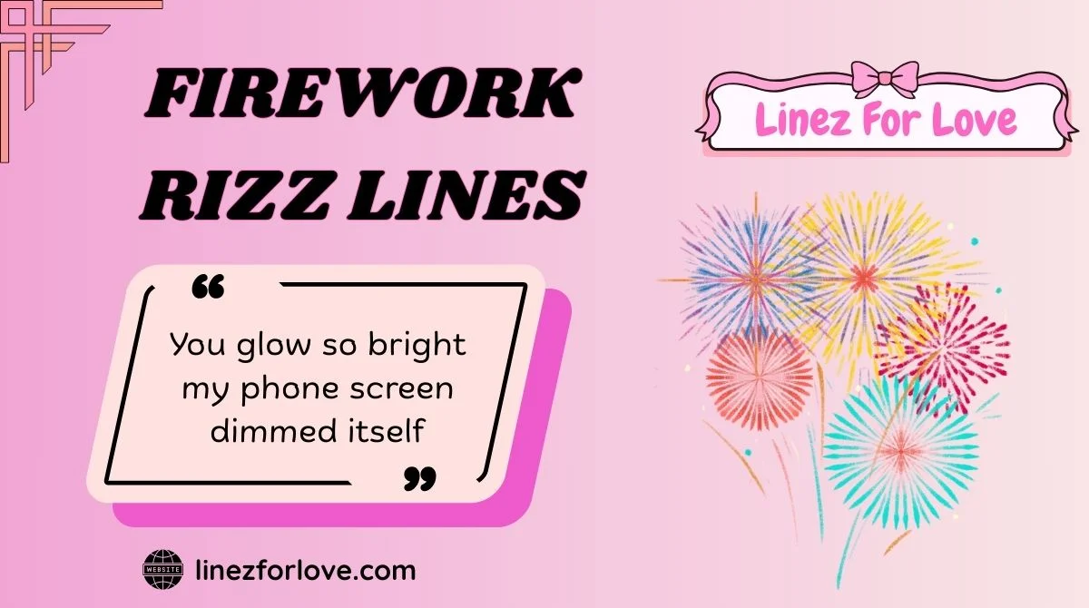 Firework Rizz Lines
