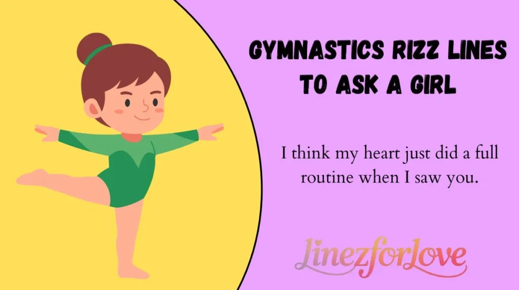 Gymnastics Rizz Lines to Ask a Girl