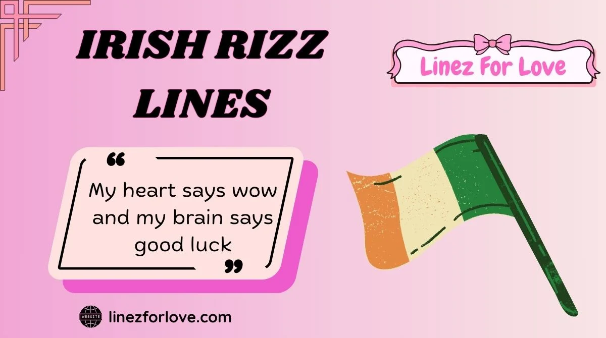 Irish Rizz Lines