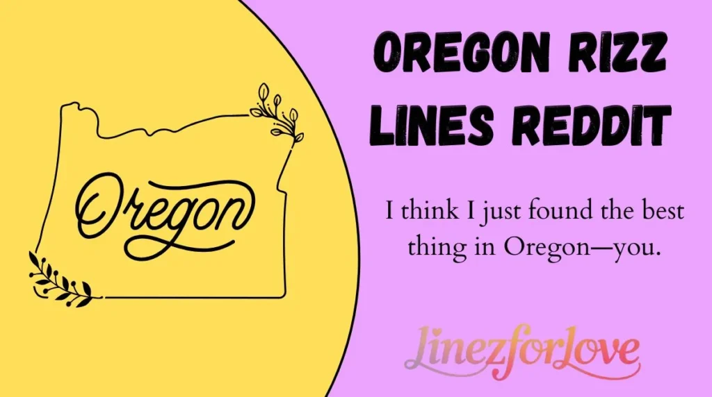 Oregon Rizz Lines Reddit