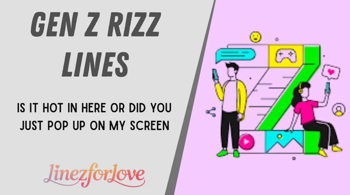 Gen Z Rizz Lines