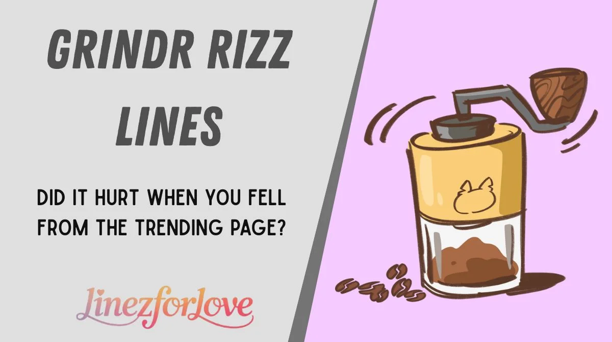 Grindr Rizz Lines