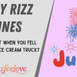 July Rizz Lines