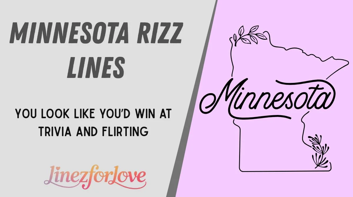 Minnesota Rizz Lines