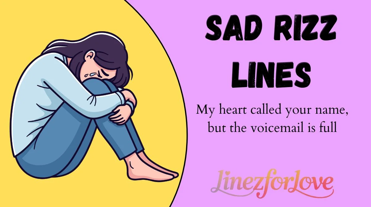 Sad Rizz Lines