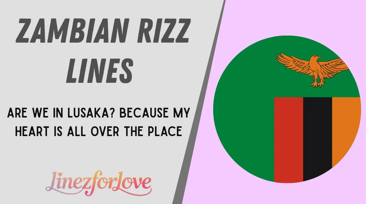 Zambian Rizz Lines